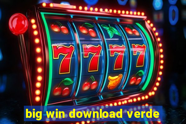 big win download verde